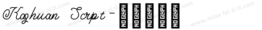 Kashuan Script字体转换